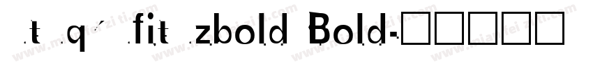 utuqkufituzbold Bold字体转换